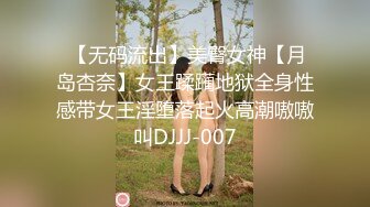 我和骚货学生妹的激情时刻！叫床声音太淫荡了！