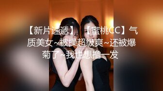 2022最新反差婊《34》性爱私拍流出??十位极品美女出镜 内射良家 完美露脸