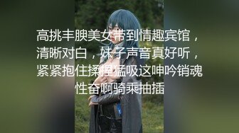  酒店偷拍骚女开房接客，洗完澡直接开操，主动骑乘位抽插，张开双腿操，表情一脸享受