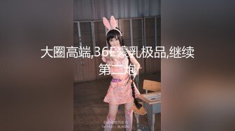 光头哥,手机选妹200块包夜大波妹自己干完溜了让兄弟上