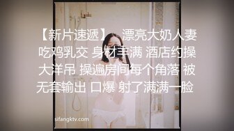 大白奶糖黑丝大屁股丰满巨乳大奶子，口交吃屌俯视角度一路后入，女上位骑着屌进出阴道，更加妩媚动情