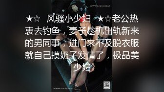 《极品CP魔手外购》坑神商场、夜店等小姐姐比较多的场所女厕极限偸拍各种制服女神级妹子方便 又能看脸又能看逼相当哇塞 (9)