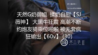 《重磅收费精品福利》入会粉丝团专属91露脸反差女神网红【小蓝】的性福生活无水全收录高颜特骚身材又好撸点很高 (3)