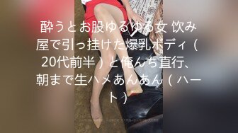 ❤️最新钻石泄密❤️21季❤️4K高清-现实版一路向西会所大保健，20岁大学生，真实酒店自拍，对白精彩刺激必看