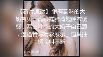 ★☆极品流出☆★广州普宁云朵酒店事件 纯爱战士原视频曝光 后续  吃瓜独家爆料