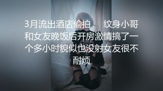 酒吧醉酒妹子带回爆操，一不小心内射了