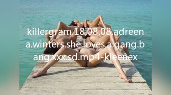 killergram.18.08.08.adreena.winters.she.loves.a.gang.bang.xxx.sd.mp4-kleenex