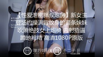 90后32D小女友露脸长发飘飘是个美女“快点说啊你啊你”有对白